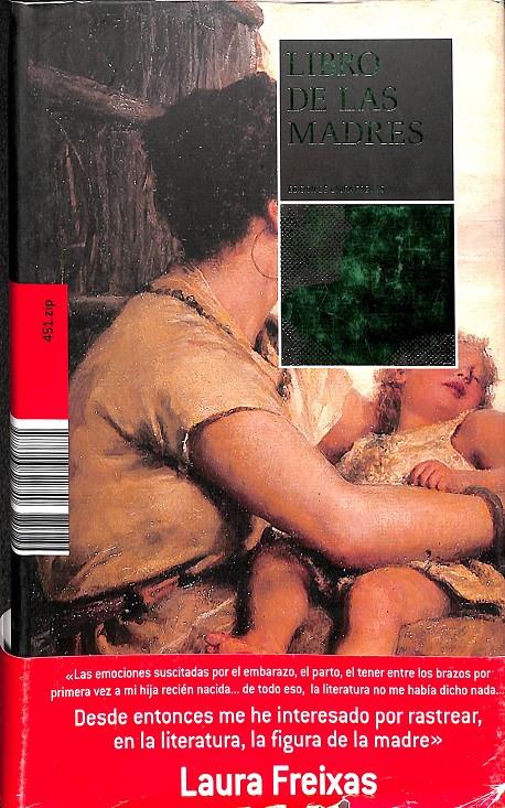 LIBRO DE LAS MADRES | 9788496822740 | FREIXAS REVUELTA, LAURA