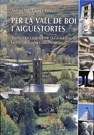 PER LA VALL DE BOÍ I AIGUESTORTES (CATALÁN) | ANTONI MA.CASAS I FERRER
