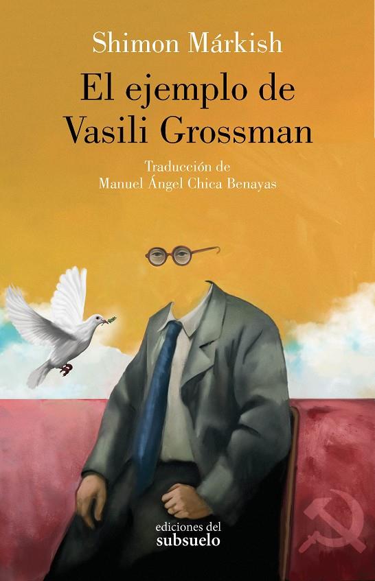 EL EJEMPLO DE VASILI GROSSMAN | MÁRKISH, SHIMON