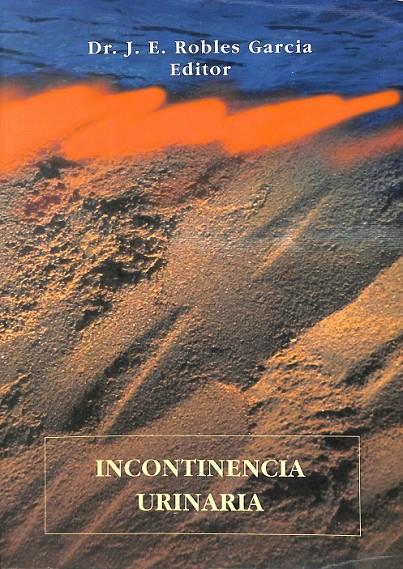 I CURSO DE FORMACIÓN EN INCONTINENCIA URINARIA