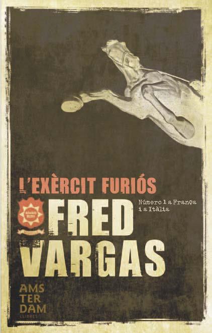 L'EXÈRCIT FURIÓS (CATALÁN) | VARGAS, FRED