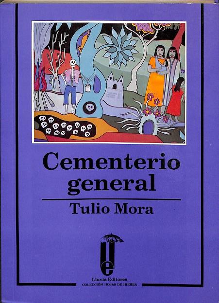 CEMENTERIO GENERAL  | TULIO MORA
