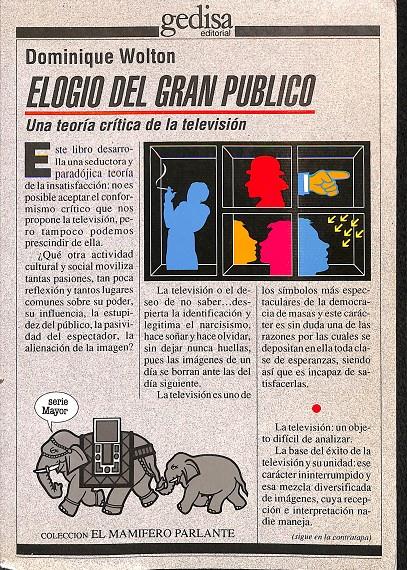 ELOGIO DEL GRAN PÚBLICO | 9788474324365 | WOLTON, DOMINIQUE