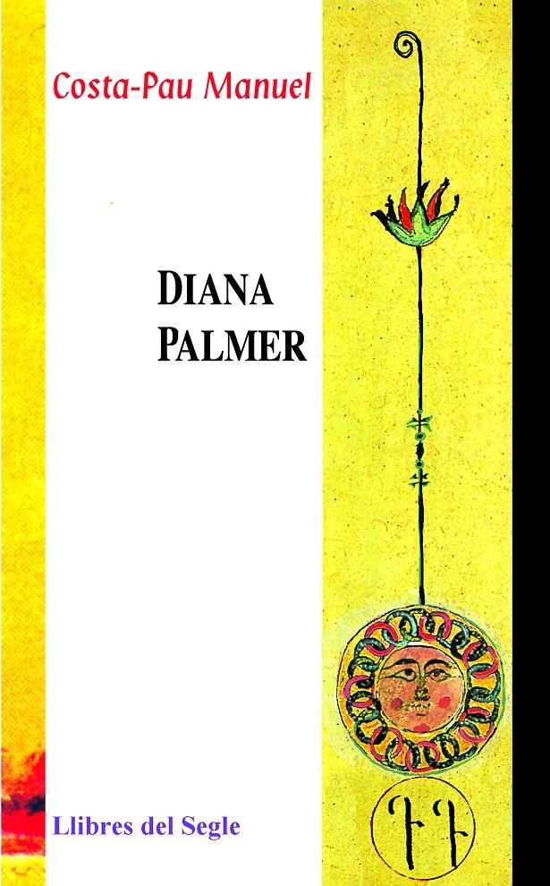 DIANA PALMER | COSTA-PAU GARRIGA, MANUEL