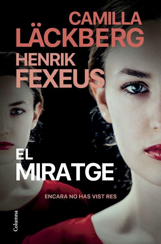 EL MIRATGE (CATALÁN) | LÄCKBERG, CAMILLA/FEXEUS, HENRIK