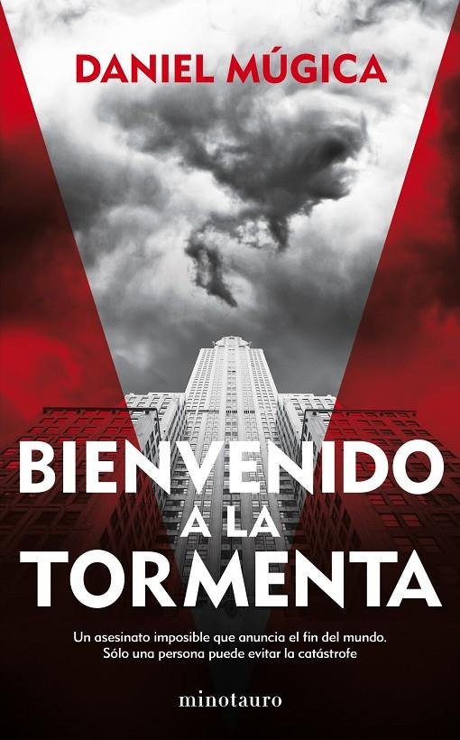 BIENVENIDO A LA TORMENTA | MÚGICA, DANIEL