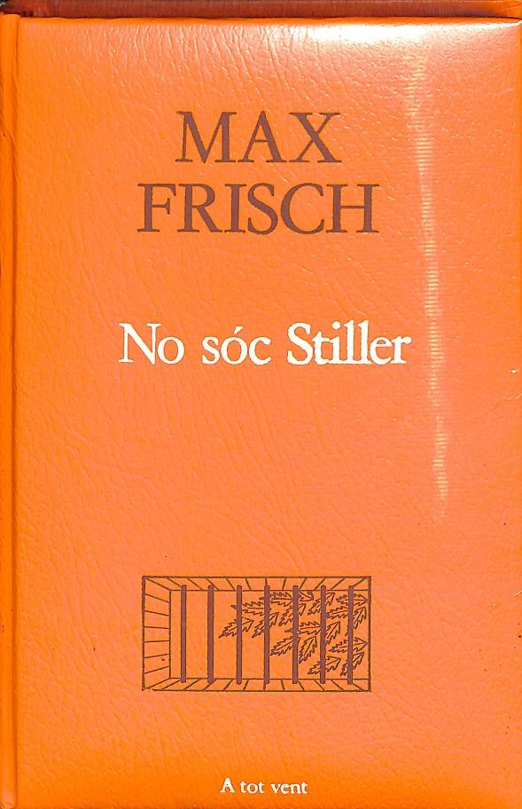 NO SOC STILLER (CATALÁN) | MAX FRISCH