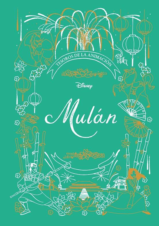 MULÁN TESOROS DE LA ANIMACIÓN | 9788417062217 | DISNEY