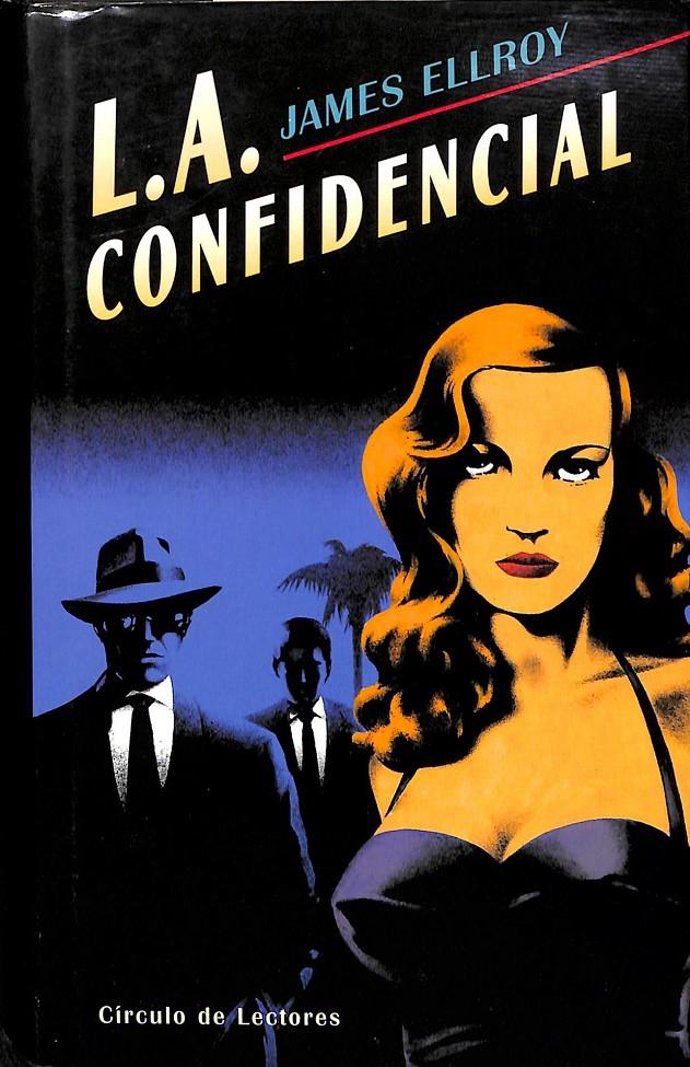 L.A CONFIDENCIAL  | 9788422668800 | JAMES ELLROY 