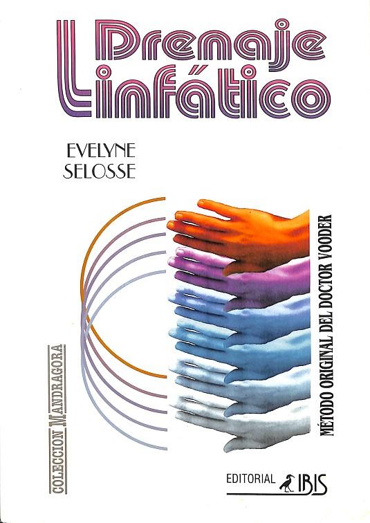 DRENAJE LINFATICO | EVELYNE SELOSSE