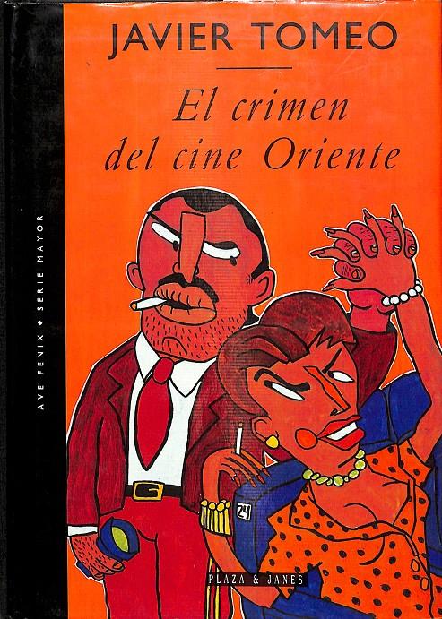 EL CRIMEN DEL CINE ORIENTE | JAVIER TOMEO