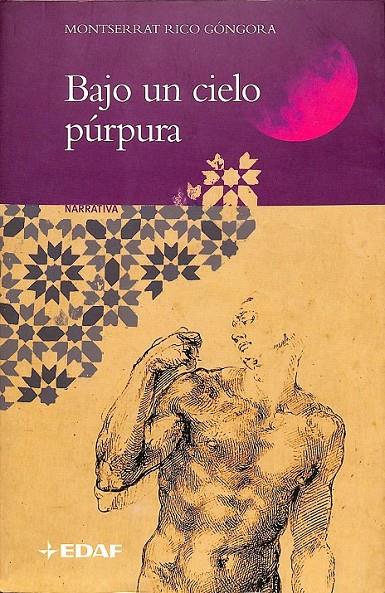 BAJO UN CIELO PÚRPURA | 9788441414952 | RICO GÓNGORA, MONSERRAT