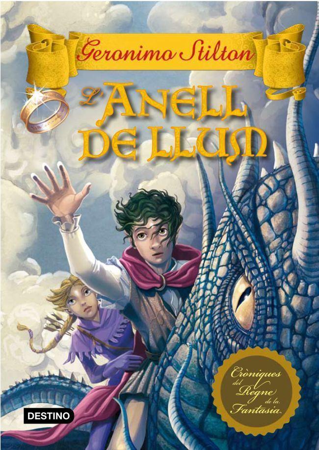 GERONIMO STILTON - L'ANELL DE LLUM (CATALÁN) | 9788499327389 | STILTON, GERONIMO