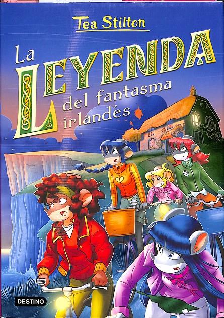 TEA STILTON - LA LEYENDA DEL FANTASMA IRLANDÉS Nº 41 | STILTON, TEA