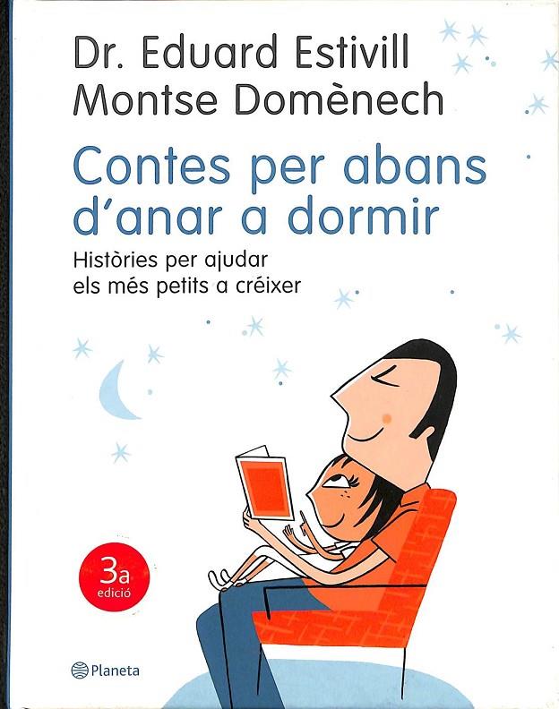 CONTES PER ABANS D'ANAR A DORMIR (CATALÁN) | 9788497081443 | ESTIVILL, DR. EDUARD / DOMéNECH, MONTSE / SCHMID RASET, EMMA