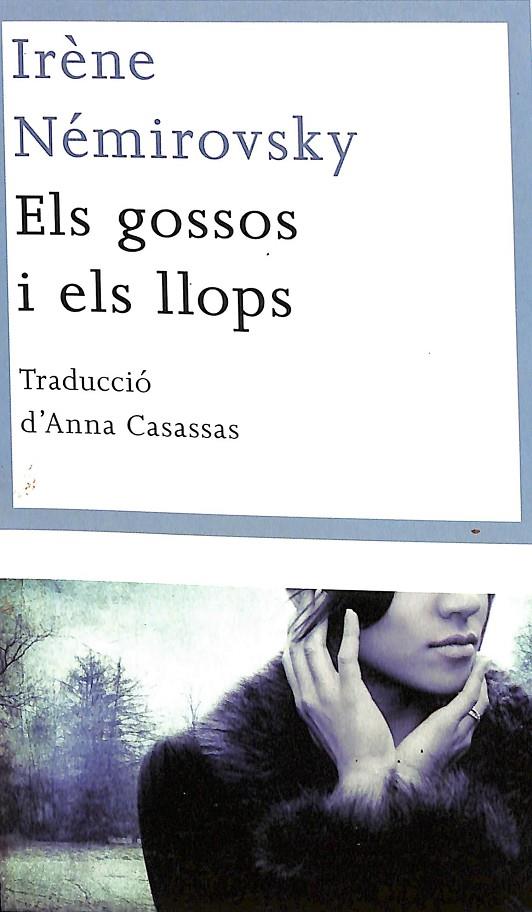 ELS GOSSOS I ELS LLOPS (CATALÁN) | NÉMIROVSKY, IRÈNE
