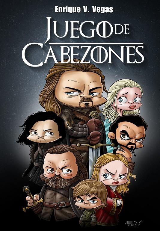 JUEGO DE CABEZONES | VEGAS, ENRIQUE