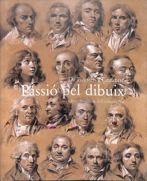 DE POUSSIN A CÉZANNE PASSIÓ PEL DIBUIX (CATALÁN) | 9788476649503 | A.A.V.V.