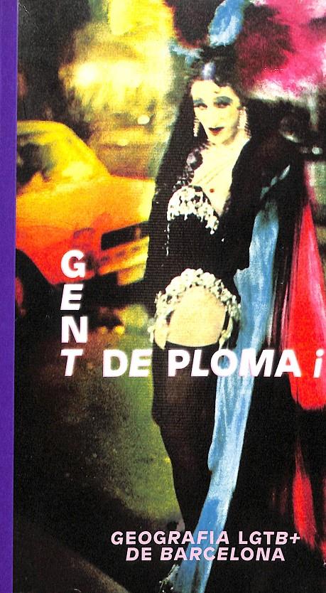 GENT DE PLOMA I MARABÚ - GEOGRAFIA LGTB + DE BARCELONA (CATALÁN) | 9788491561941 | POLLINA TARRÉS, CARME / MORALES GONZÁLEZ, THAIS