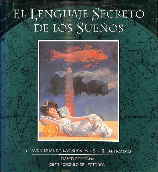 EL LENGUAJE SECRETO DE LOS SUEÑOS | DAVID FONTANA