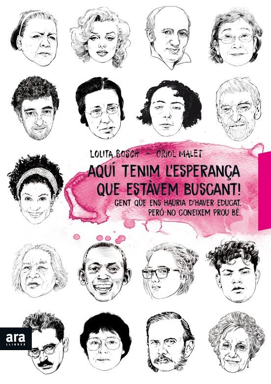 AQUÍ TENIM L'ESPERANÇA QUE ESTÀVEM BUSCANT - (CATALÁN) | 9788416915897 | BOSCH I SANS, LOLITA / MALET I MURIA, ORIOL