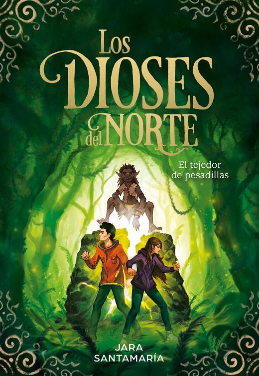 EL TEJEDOR DE PESADILLAS (LOS DIOSES DEL NORTE 2) | SANTAMARÍA, JARA