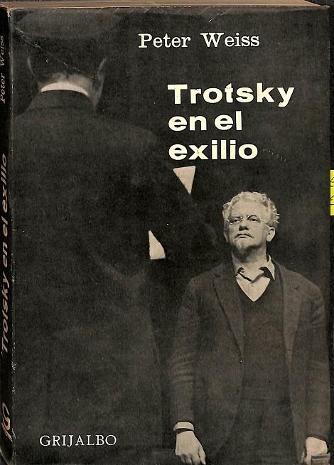 TROTSKY EN EL EXILIO. | PETER WEISS 