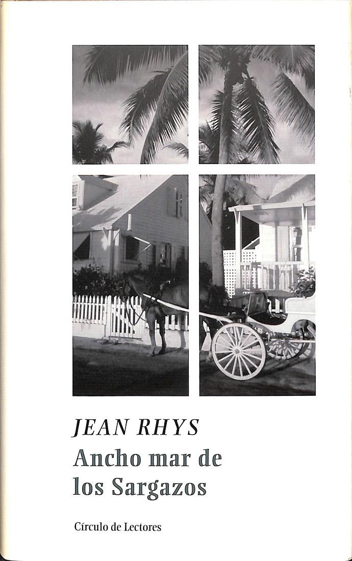 ANCHO MAR DE LOS SARGAZOS | 9788467206210 | JEAN RHYS