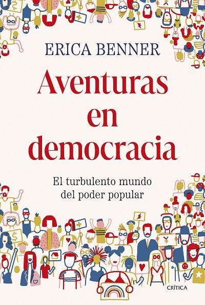 AVENTURAS EN DEMOCRACIA | BENNER, ERICA