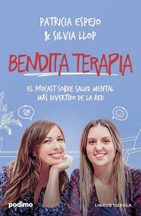 BENDITA TERAPIA | ESPEJO, PATRICIA/LLOP, SILVIA