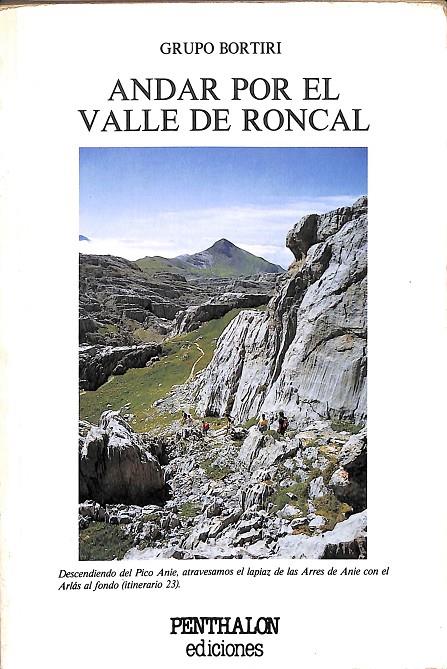 ANDAR POR EL VALLE DE RONCAL | GRUPO BORTIRI