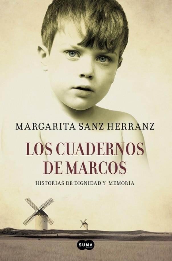 LOS CUADERNOS DE MARCOS | SANZ HERRANZ, MARGARITA