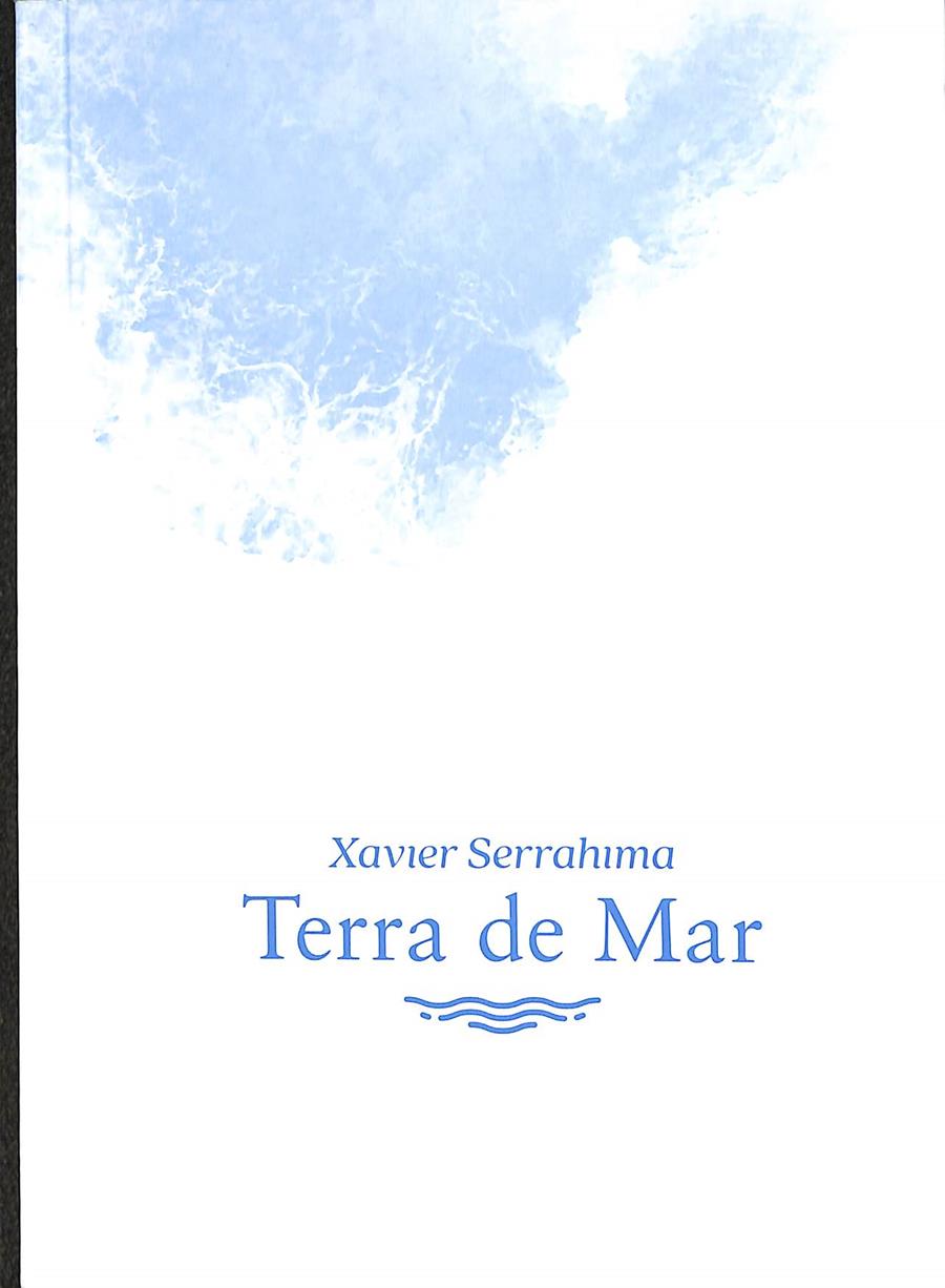 TERRA DE MAR (CATALÁN) | XAVIER SERRAHUMA