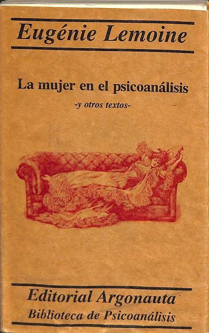 LA MUJER EN EL PSICOANÁLISIS Y OTROS TEXTOS | EUGÉNIE LEMOINE
