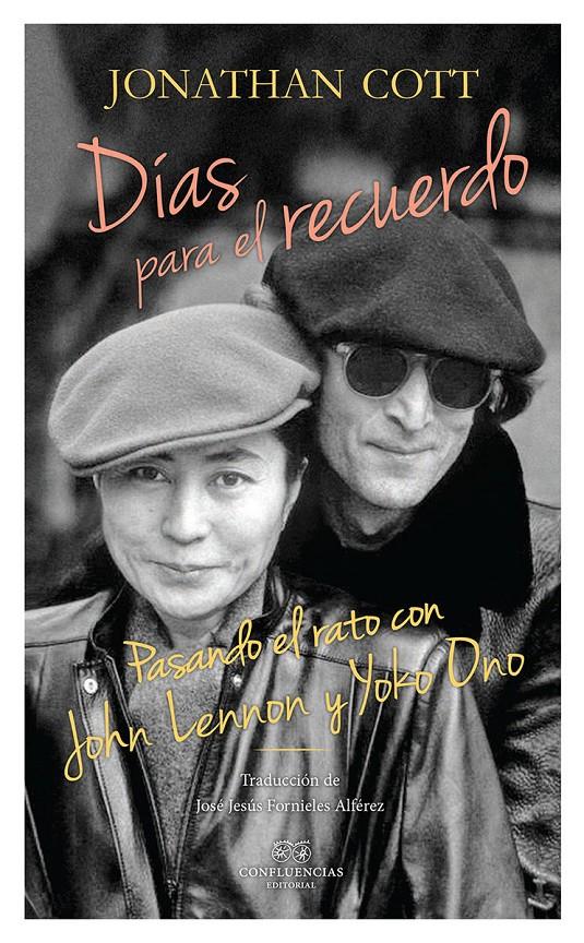DIAS PARA EL RECUERDO | 9788494568602 | COTT, JONATHAN
