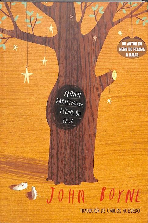 NOAH BARLEYWATER ESCAPA DA CASA (GALLEGO) | 9788415250029 | BOYNE, JOHN