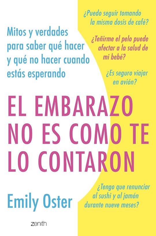 EL EMBARAZO NO ES COMO TE LO CONTARON | OSTER, EMILY