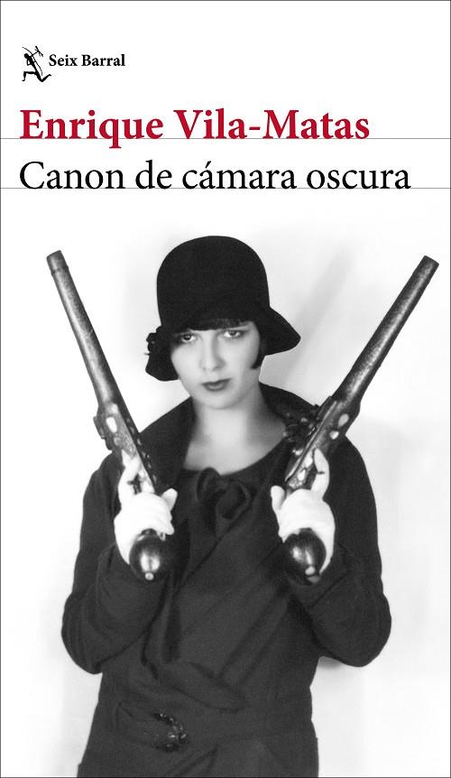 CANON DE CÁMARA OSCURA | VILA-MATAS, ENRIQUE