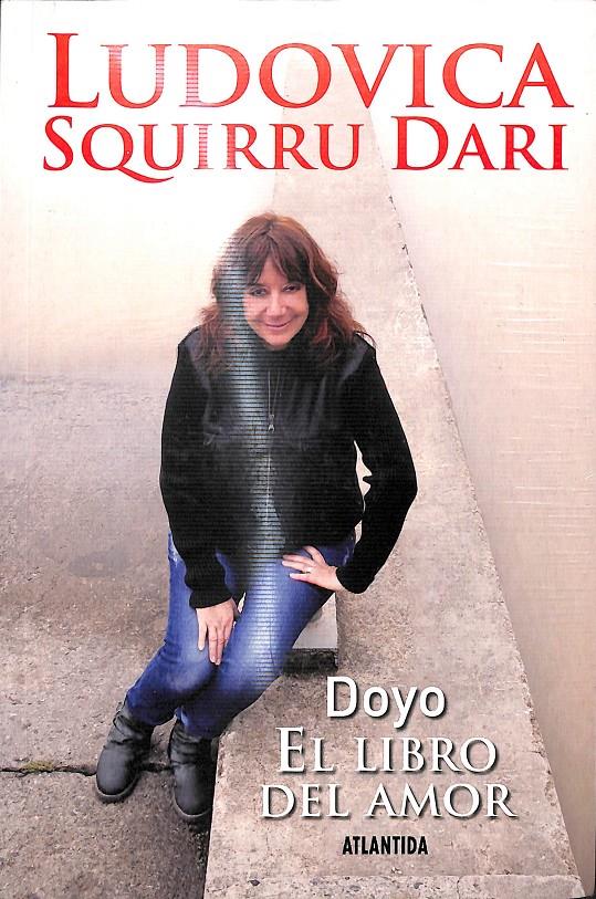 DOYO EL LIBRO DEL AMOR - (PRECINTADO) | 9789500841832 | LUDOVICA SQUIRRU DARI