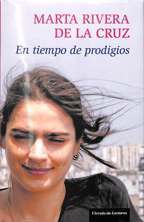 EN TIEMPO DE PRODIGIOS (PRECINTADO) | 9788467221336 | MARTA RIVERA DE LA CRUZ