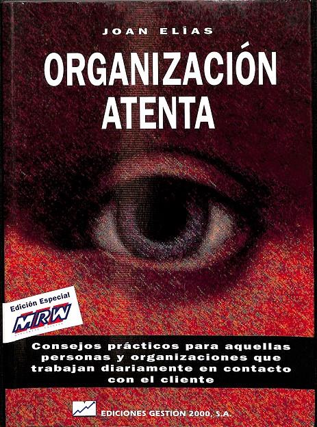 ORGANIZACIÓN ATENTA | 9788480880206 | ELÍAS MONCLÚS, JOAN