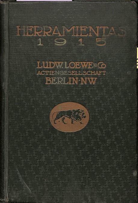 HERRAMIENTAS 1915 FABRICA DE MAQUINAS, HERRAMIENTAS Y PIEZAS DE HIERRO, METALES | LUDW