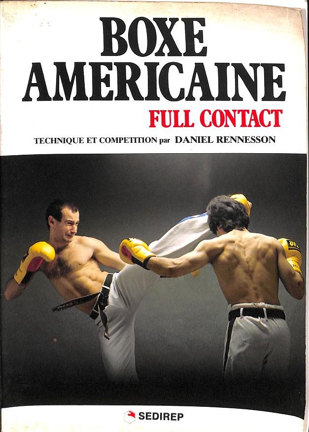 BOXE AMERICAINE  | 9782901551010 | DANIEL RENNESSON
