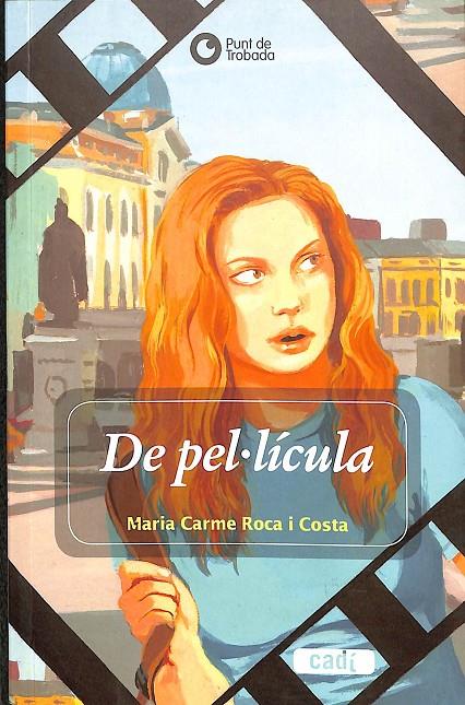 DE PEL.LÍCULA (CATALÁN) | MARIA CARME ROCA I COSTA