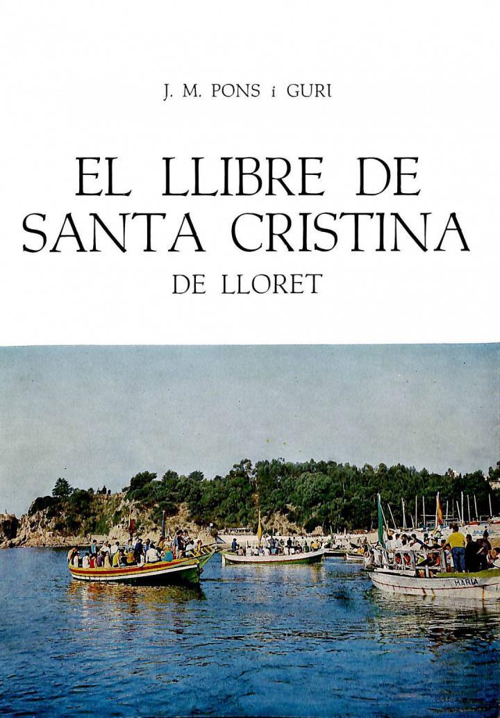 EL LLIBRE DE SANTA CRISTINA DE LLORET (CATALÁN) | 9788440033970 | JOSEP MARIA PONS I GURI
