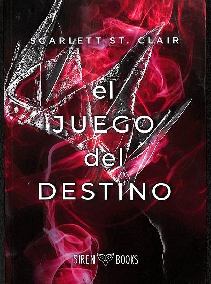 EL JUEGO DEL DESTINO | ST. CLAIR, SCARLETT