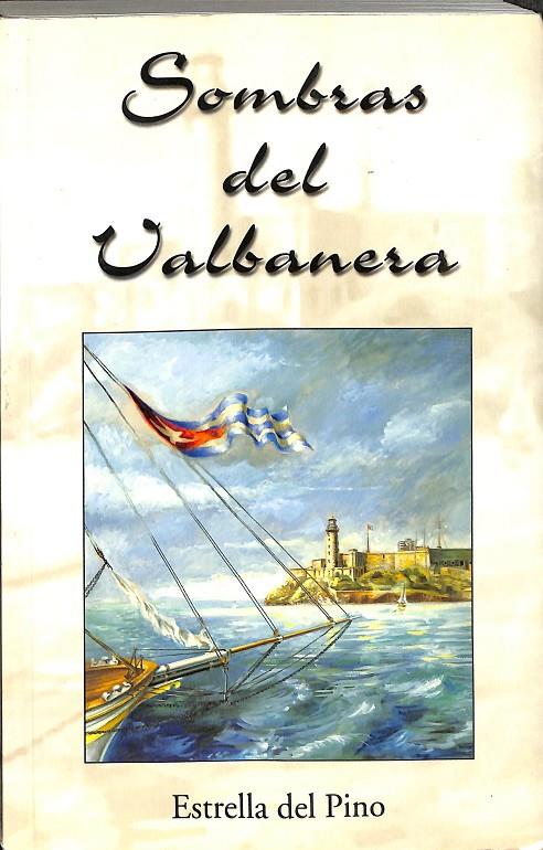 SOMBRAS DEL VALBANERA | DEL PINO, ESTRELLA