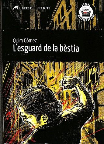 L'ESGUARD DE LA BÈSTIA (CATALÁN) | GÓMEZ, QUIM