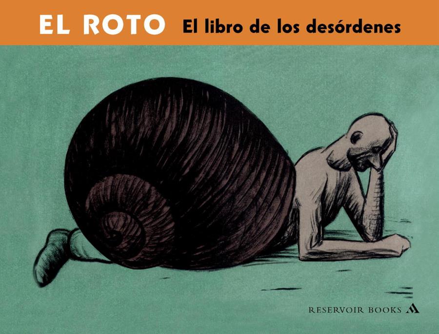 EL LIBRO DE LOS DESÓRDENES EL ROTO | 9788439710288 | EL ROTO