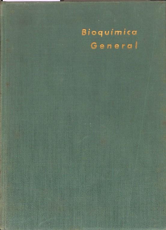 BIOQUÍMICA GENERAL | JOSEPH S. FRUTON Y SOFIA SIMMONDS